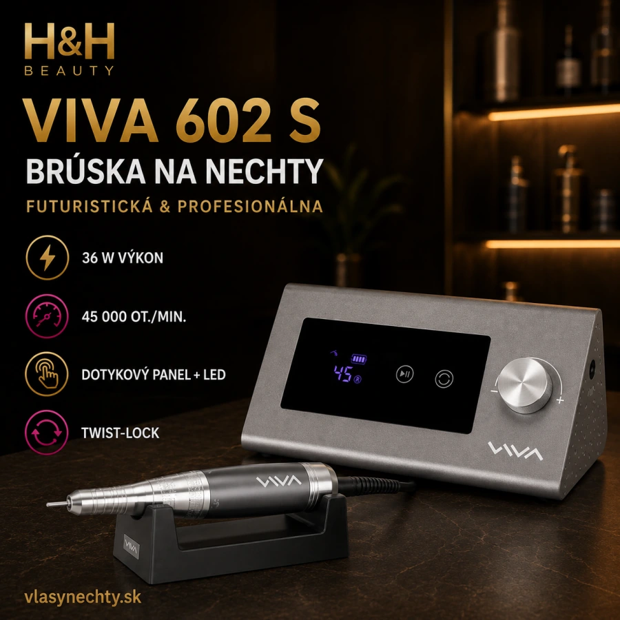 BRÚSKA NA NECHTY VIVA 602 S – FUTURISTICKÁ & PROFESIONÁLNA